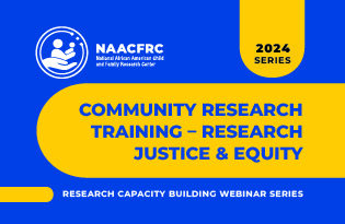 Community Research Training – Research Justice & Equity Webinar
